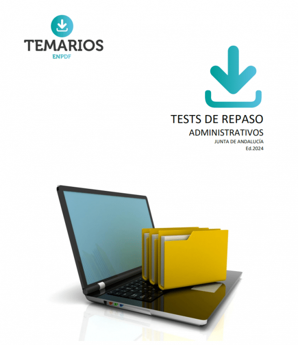 TEST ADMINISTRATIVO JUNTA DE ANDALUCÍA - Ed. 2024